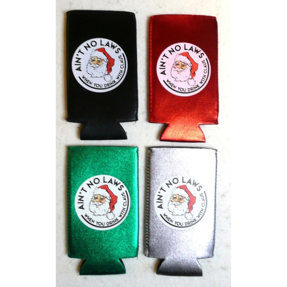 Santa Drink Koozies Ain’t No Laws When You Drink With Claus White Claw Set of 4